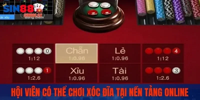 Hội viên có thể chơi xóc đĩa tại nền tảng online