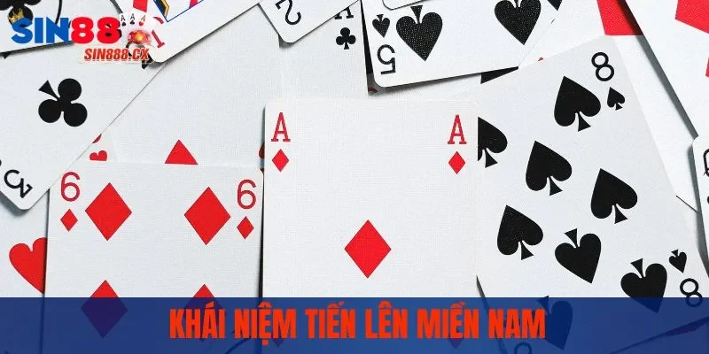 Khái niệm tiến lên miền nam