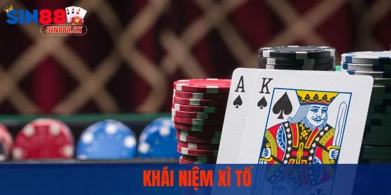 Khái niệm xì tố